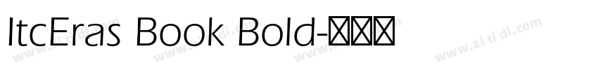 ItcEras Book Bold字体转换